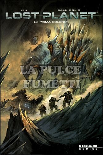 LOST PLANET - LA PRIMA COLONIA
